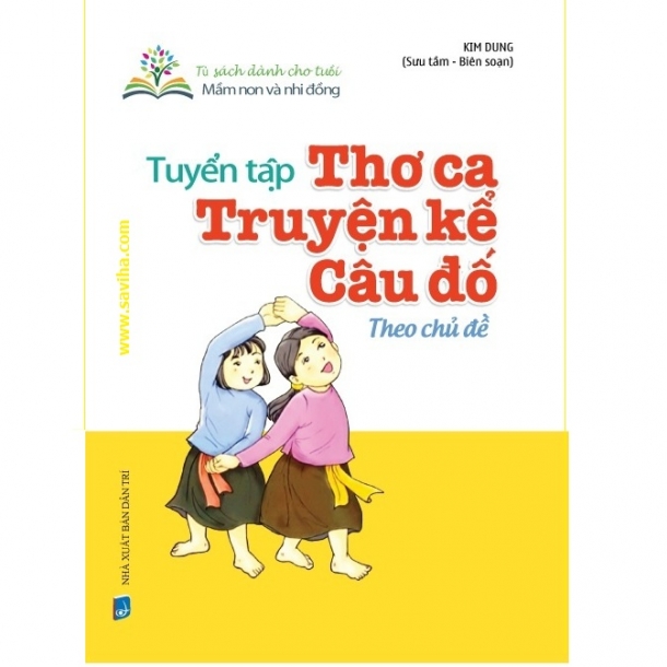 Tuyển tập Thơ ca, truyện kể, câu đố theo chủ đề